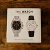 『The Watch, Thoroughly Revised』ベストセラー本の全面改訂版が登場