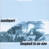 international match 2001-LONGBAL TO NO ONE/SOUTHPORT(7inch)