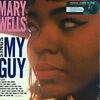 「マイ・ガイ（My Guy）」メリー・ウェルズ（Mary Wells）（1964）