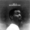  Mr G / Retrospective