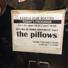 the pillows RETURN TO THIRD MOVEMENT! Vol.1 2017.12月1日(金)名古屋CLUB QUATTRO 19:00 開演