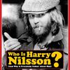 youtubeと私 音楽篇 2020年05月02日号 :  Who is Harry Nilsson (And Why Is Everybody Talkin' About Him)? #HarryNilsson #WhoIsHarryNilsson　