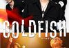 「GOLDFISH」　2023