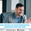 Take control of your professional career with PMP and CBAP