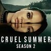 海外ドラマ≫≫Cruel Summer クルーエル・サマー シーズン2　6話ネタバレ感想