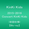 DVD・Blu-ray「2015-2016 Concert KinKi Kids」