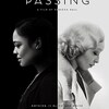 感想評価）レベッカ・ホール初監督でこの演出は凄い！…Netflix映画PASSING白い黒人（感想、その他）