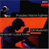 Olli Mustonen: Prokofiev/Visions Fugitives（束の間の幻影）