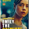 映画 Emily the Criminal を見た。『エミリー・ザ・クリミナル』