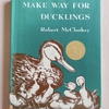 MAKE WAY FOR DUCKLINGS