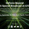 NVIDIA、9月21日に「GeForce RTX 40」シリーズを発表へ 〜 「GeForce Beyond」なるイベントをGTCで開催