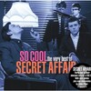 So Cool The Very Best Of - Secret Affair