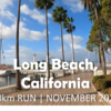 【10kmラン】Long Beach, California | Morning Run in November 2020