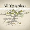 ”All Yesterdays: Unique and Speculative Views of Dinosaurs and Other Prehistoric Animals”