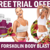Forskolin Body Blast – Natural Treatment For A Slim And Toned Body