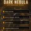  DARK NEBULA EPISODE TWO