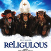 宗教Religion+アホらしいRidiculous＝Religulousという映画