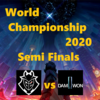 Worlds2020 SemiFinals G2 vs DWG【対戦結果まとめ】