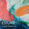 Estuar / Andreas Haddeland Trio 