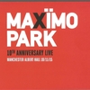 馴染むが故に　－Maximo Park