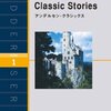 Andersen’s Classic Stories＜ラダーシリーズLEVEL1＞