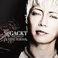 Gacktガクト名言 パターンで動くな 自分のルールを持て 好き をブチ抜く