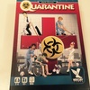 QUARANTINE / 隔離病棟