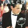 【音楽】Falco（ファルコ） - “Rock Me Amadeus”（ロック・ミー・アマデウス）