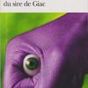 ：Alexandre Dumas『La main droite du sire de Giac et autres nouvelles』（アレクサンドル・デュマ『ジアック侯の右手ほか短編集』）