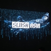 日本じゃないみたいだ！！SLUSH ASIS 2016にきています！【5/13 20:41最終更新！】