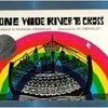 One Wide River to Cross by Barbara Emberley and ED Emberley