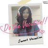 「Sweet Vacation - Do the Vacation!!」11/21発売