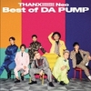 THANX!!!!!!! Neo Best of DA PUMP / DA PUMP (2018 FLAC)
