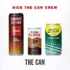 THE CAN / KICK THE CAN CREW (2022 FLAC)