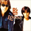 LOOSE / B'z (1995 FLAC)