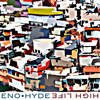 Eno &amp; Hyde『High Life』 7.3