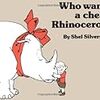 『Who Wants a Cheap Rhinoceros 』Shel Silverstein 