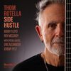 Side Hustle / Thom Rotella (2024)