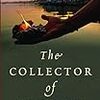 「The Collector of Worlds」(Iliya Troyanov/Ilija Trojanow)