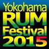 　Yokohama RUM Festival 2015