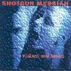 Shotgun Messiah - Violent New Breed