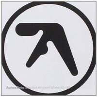 Aphex Twin『Selected Ambient Works 85‑92』(1992)