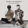  Fred V & Grafix / Recognise