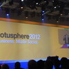  Lotusphere 2012 〜 オープニングジェネラルセッション