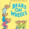 「数」の概念がリズム良い英文で学べるよう配慮された英語読本　SIRシリーズStep 1から『The Berenstain Bears Bears on Wheels』のご紹介