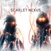 【体験版感想】SCARLET NEXUS