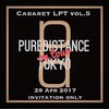 Cabaret LPT vol.5 : Puredistance on tour Tokyo