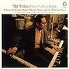  Bill Evans / From Left To Right