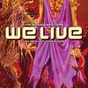 アメコミ紹介「WE LIVE #3」