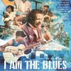 I AM THE BLUES